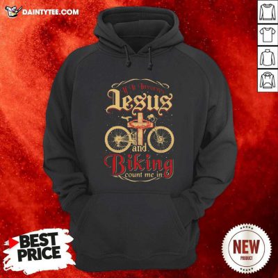 If It Invoives Lesus And Biking Count Me In Cross Jesus Hoodie- Design By Daintytee.com