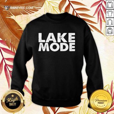 Funny Lake Mode Overjoyed Wonderful 423 Sweater