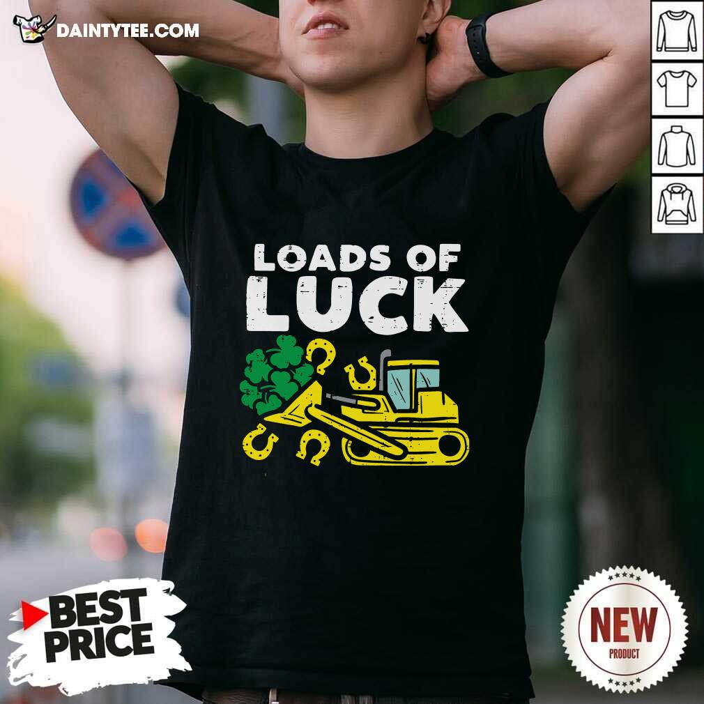 Loads Of Luck Bulldozer Shamrock St Patricks Day Boys Shirt- Design By Daintytee.com