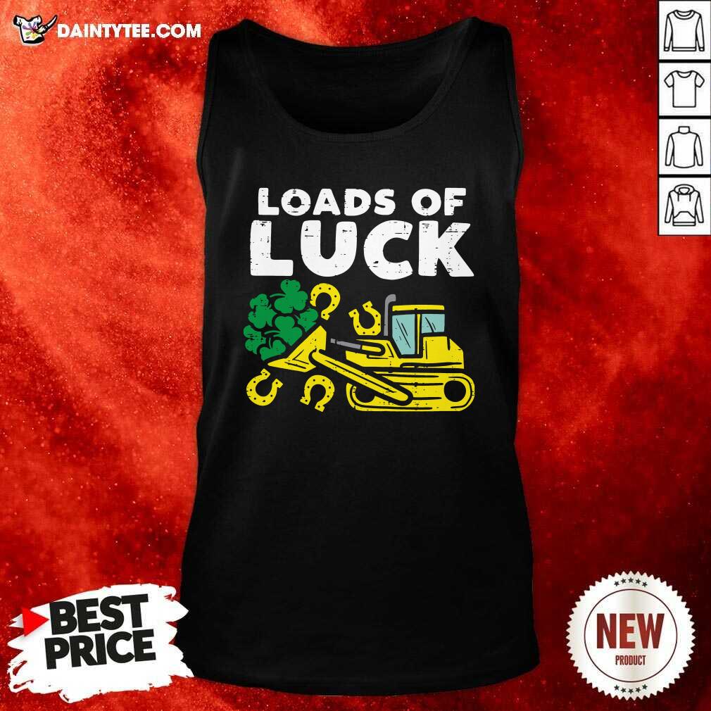 Loads Of Luck Bulldozer Shamrock St Patricks Day Boys Tank Top Loads Of Luck Bulldozer Shamrock St Patricks Day Boys Tank Top- Design By Daintytee.com