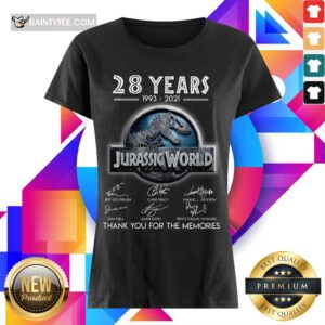 Good 28 Years 1993 2021 Jurassic World Ladies Tee