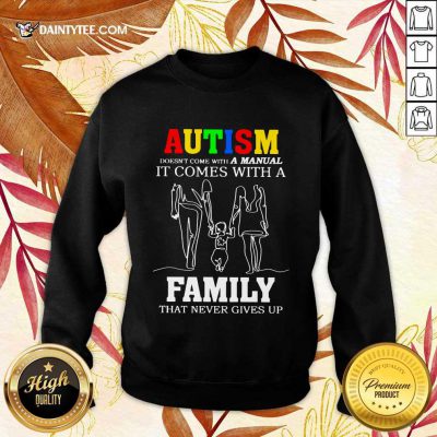 Good Autism A Manual Family Sweater