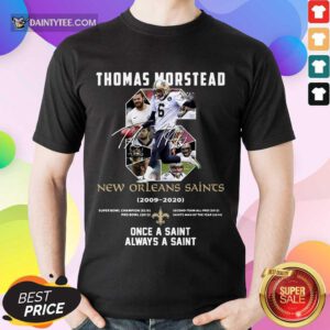 Happy 6 Thomas Morstead New Orleans Saints 2020 Shirt