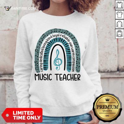 Happy Music Teacher Rainbow Caring Loving Dedicated Sweater