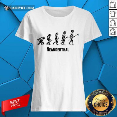 Happy Neanderthals Political Statement Carrying 52 Ladies Tee
