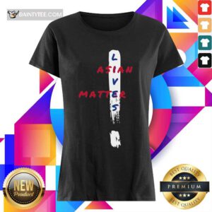 Hot Asian Lives Matter Wonderful Ladies Tee