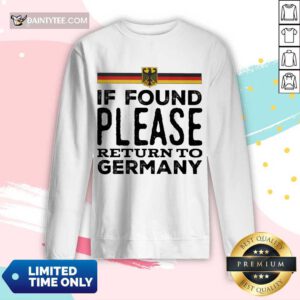 Hot If Found Please Return To Germany Long-sleeved