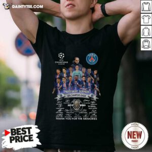 Paris Saint Germain UEFA Champions League 2019 2020 Thank You For The Memories Signatures Shirt- Design By Daintytee.com