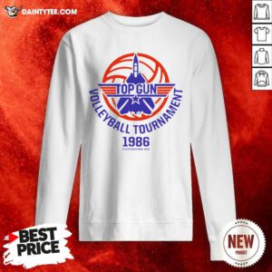 Top Gun Volleyball Tournament 1986 Sweatshirt- Design By Daintytee.com