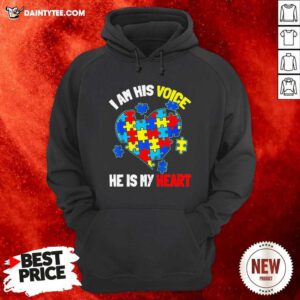 Autism I Am His Voice He Is My Heart Hoodie- Design By Daintytee.com