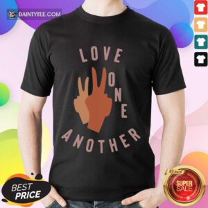 Perfect Old Navy Love One Another Great 2021 Shirt