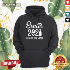 Perfect Seniors 2021 Pandemic Hoodie