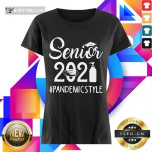 Perfect Seniors 2021 Pandemic Ladies Tee