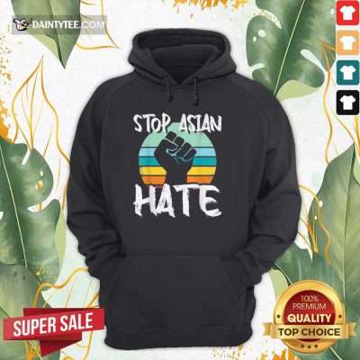 Perfect Stop Asian Hate Hand Vintage Hoodie