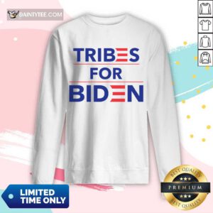 Perfect Tribes For Biden Wonderful Long-sleeved