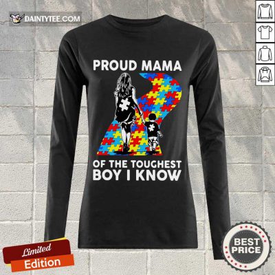 Premium Proud Mama Of The Toughest Boy I Know 2 Long-sleeved