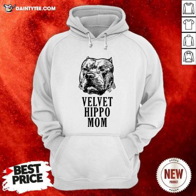 Velvet Hippo Mom Pitbull Hoodie- Design By Daintytee.com