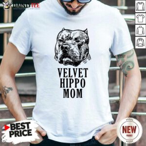 Velvet Hippo Mom Pitbull Shirt- Design By Daintytee.com