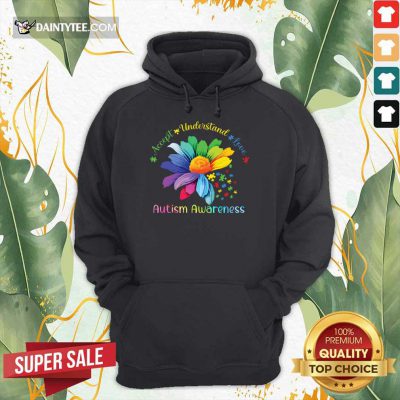 Top Accept Understand Love Autism Awareness Hoodie