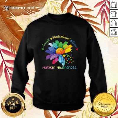 Top Accept Understand Love Autism Awareness Sweater