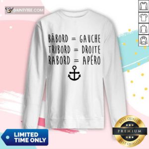 Top Babord Gauche Tribord Droite Rabord Apero Anchor Long-sleeved