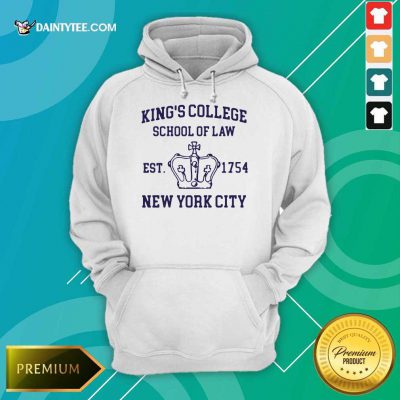 Top Kings College School Of Law Est 1954 New York City Hoodie