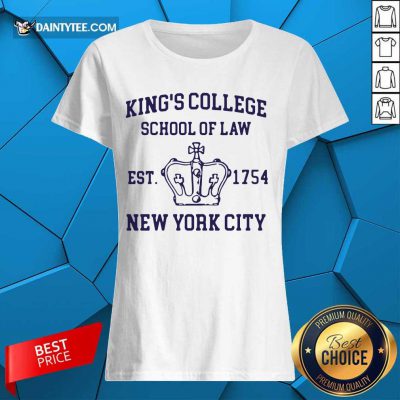 Top Kings College School Of Law Est 1954 New York City Ladies Tee