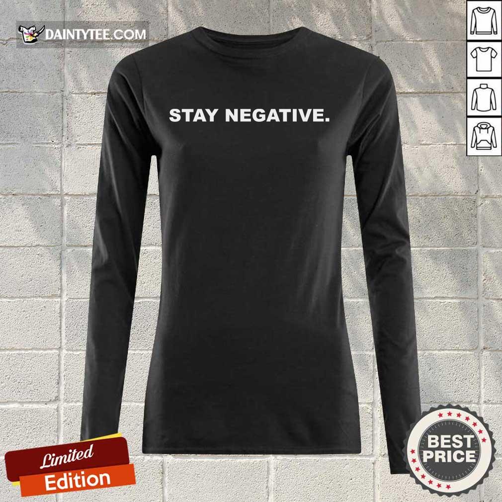 Awesome Stay Negative 2021 Long-sleeved Awesome Stay Negative 2021 Long-sleeved