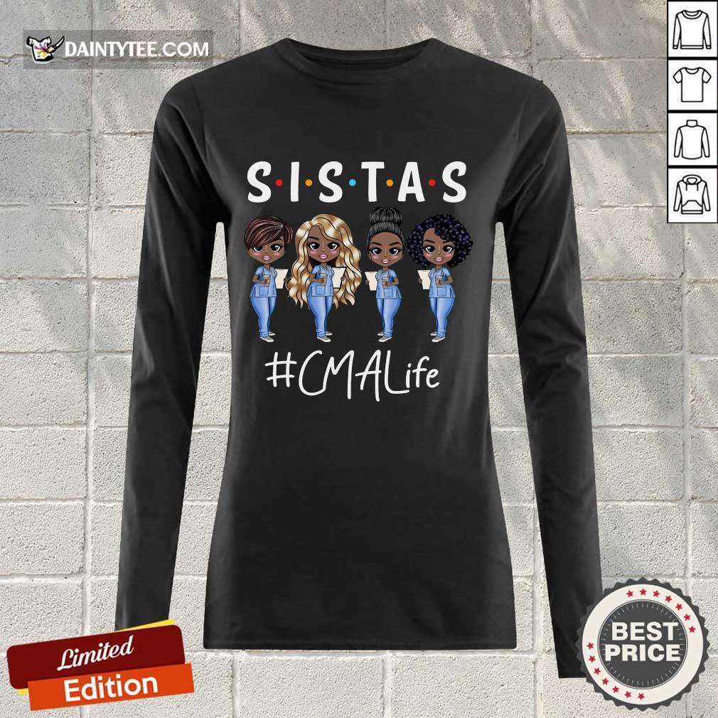 Excellent CMA Life Sistas Colored Nurse Long-sleeved Excellent CMA Life Sistas Colored Nurse Long-sleeved