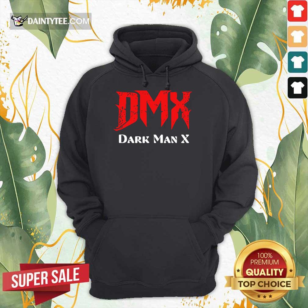 Funny DMX Dark Man X Hoodie Funny DMX Dark Man X Hoodie