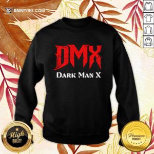 Funny DMX Dark Man X Sweatert
