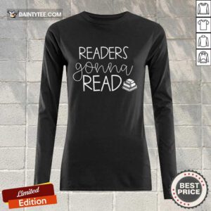 Funny Readers Gonna Read Book Long-sleeved