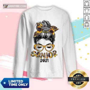 Funny Sunflower Senior 2021 Girl Bun Hair Glasses Long-sleeved