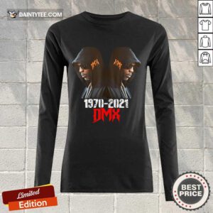 Good 1970-2021 RIP DMX Long-sleeved