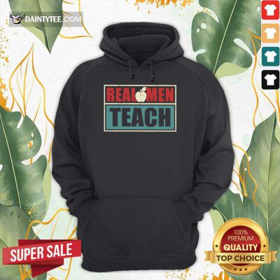 Good Real Men Teach Apple Vintage Hoodie