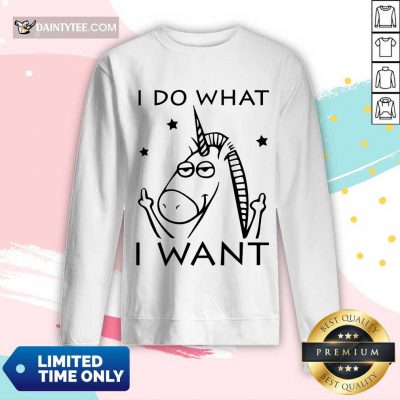 Good Unicorn I Do What I Want Long-sleeved