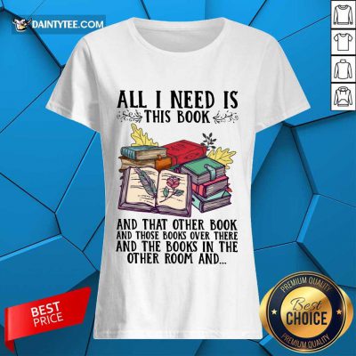 Happy All I Need Is Book Ladies Tee