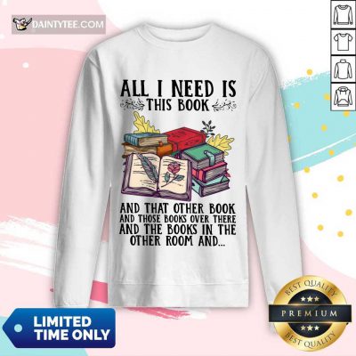 Happy All I Need Is Book Long-Sleeved