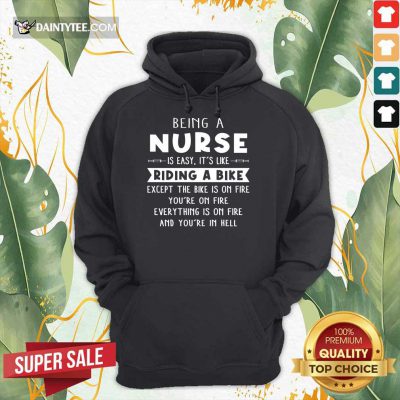 Happy Being A Nurse Is Easy It'S Like Riding A Bike Hoodie