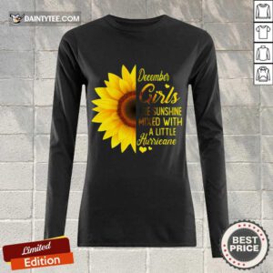 Hot December Girls Are Sunshine Mixed Hurricane Sunflower Long-sleeved
