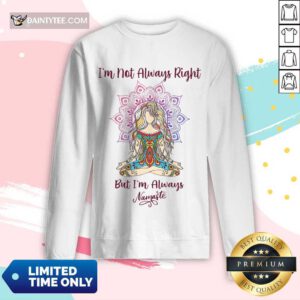 I'm Always Namaste Yoga Long-sleeved