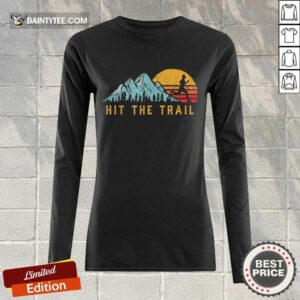 Nice Hit The Trail Runner Retro Running Graphic Long-sleeved