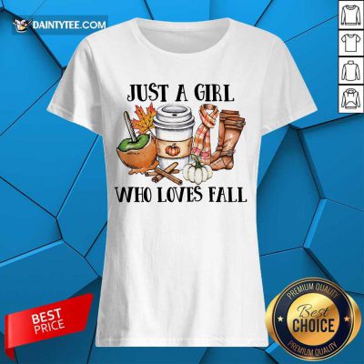 Nice Just A Girl Worker Who Loves Fall Ladies Tee