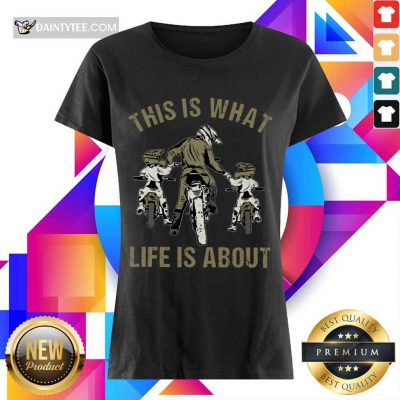 Nice Motocross Father And Sons This Is What Life Is About Ladies Tee