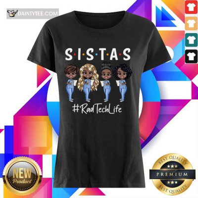 Nice Rab Tech Life Sistas Colored Nurse Ladies Tee