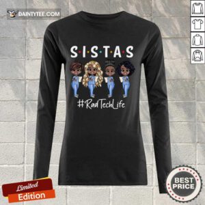 Nice Rab Tech Life Sistas Colored Nurse Long-sleeved