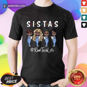 Nice Rab Tech Life Sistas Colored Nurse Shirt
