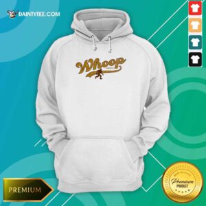 Nice Squatch Bigfoot Whoop Hoodie