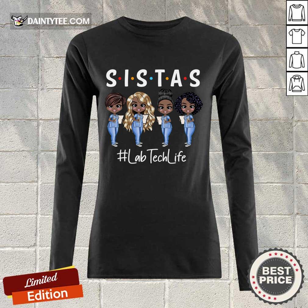 Perfect Lab Tech Life Sistas Colored Nurse Long-sleeved Perfect Lab Tech Life Sistas Colored Nurse Long-sleeved