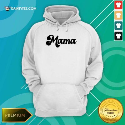 Perfect Retro Mama 2021 Hoodie